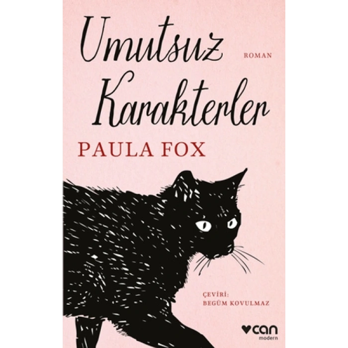 Umutsuz Karakterler - Paula Fox - Can Yayınları