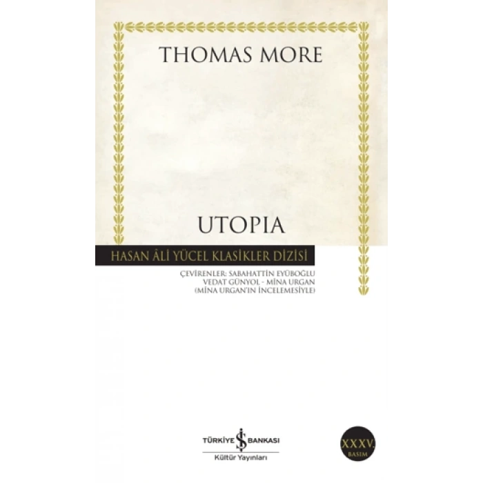 Utopia - Thomas Moore - İş Bankası Kültür Yayınları