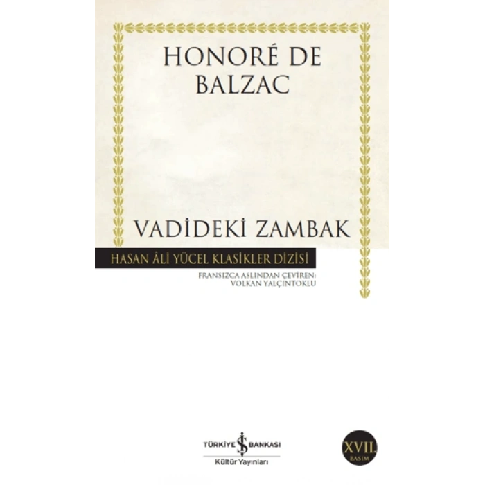 Vadideki Zambak - Honore de Balzac - İş Bankası Kültür Yayınları