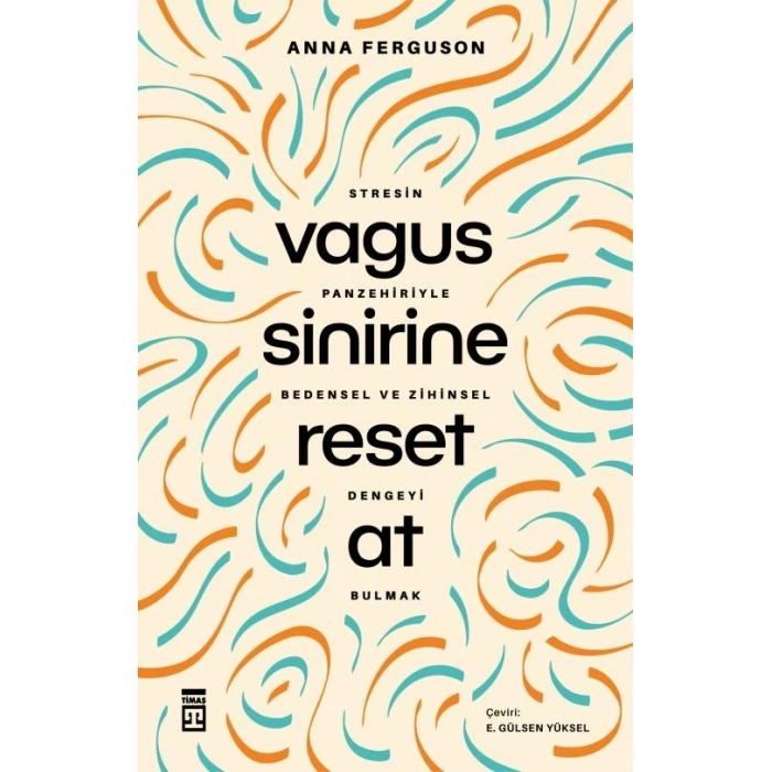 Vagus Sinirine Reset At-Anna Ferguson-Timaş Yayınları