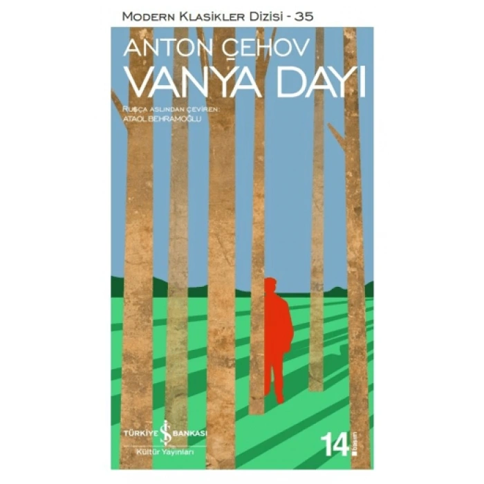 Vanya Dayı - Anton Çehoc - İş Bankası Kültür Yayınları