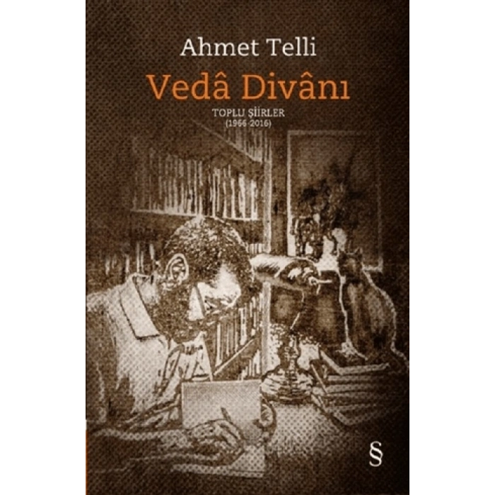 Veda Divanı; Toplu Şiirler (1966-2016)-Ahmet Telli- Everest Yayınları