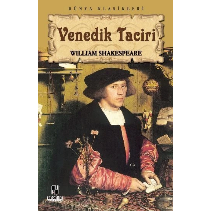 Venedik Taciri - William Shakespeare - Anonim Yayınları