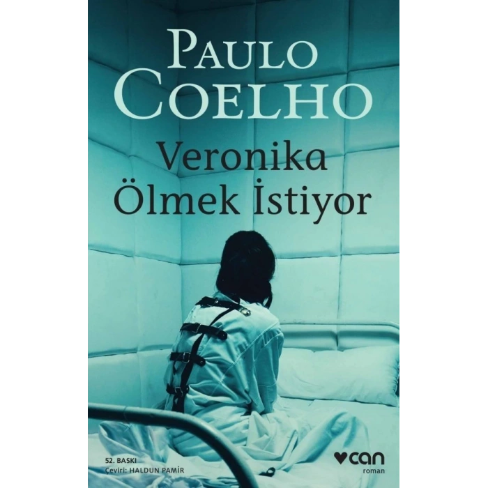 Veronika Ölmek İstiyor - Paulo Coelho - Can Yayınları