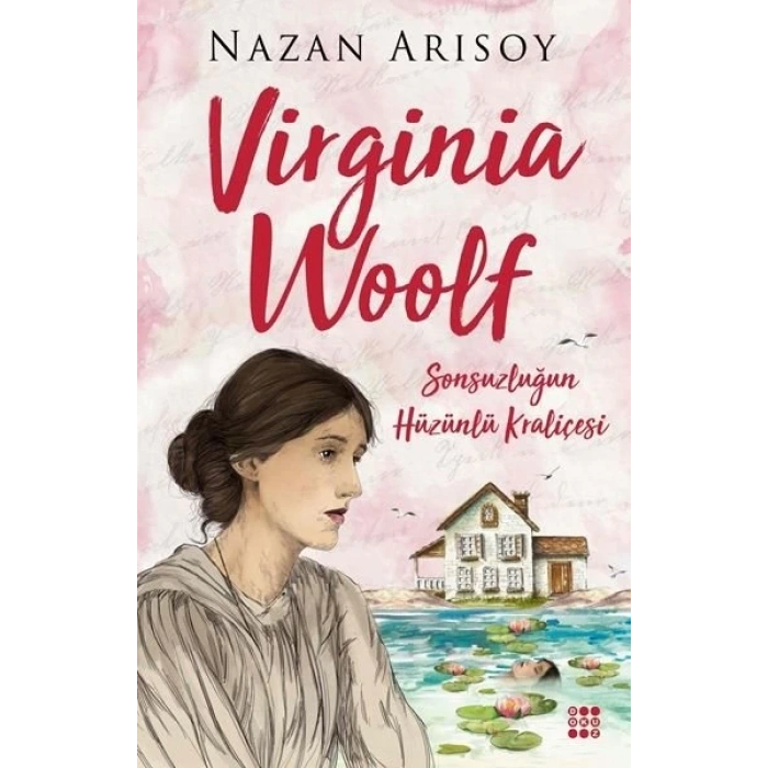 VİRGİNİA WOOLF - NAZAN ARISOY - DOKUZ YAYINLARI