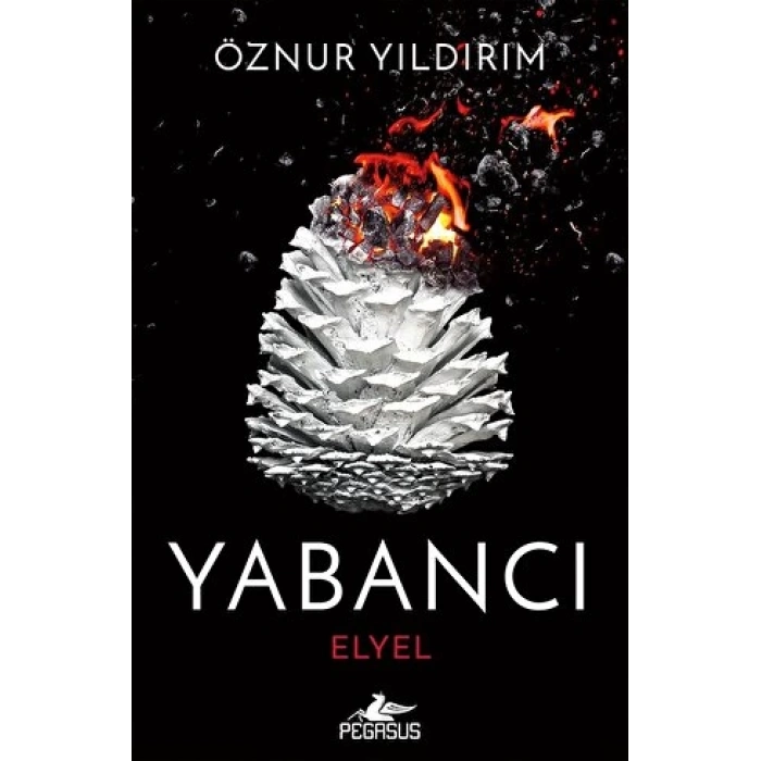 Yabancı-Elyel - Öznur Yıldırım - Pegasus Yayınları
