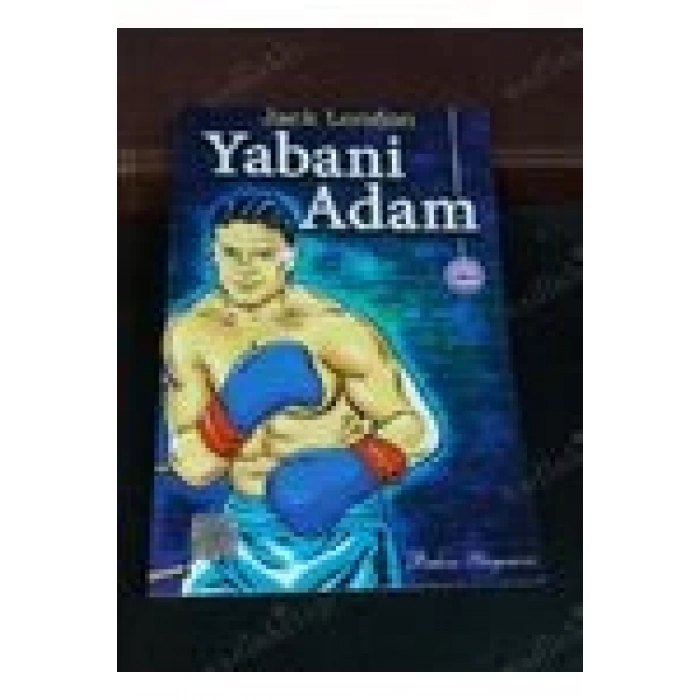 YABANİ ADAM  J.LONDON -BAHAR YAYINLARI