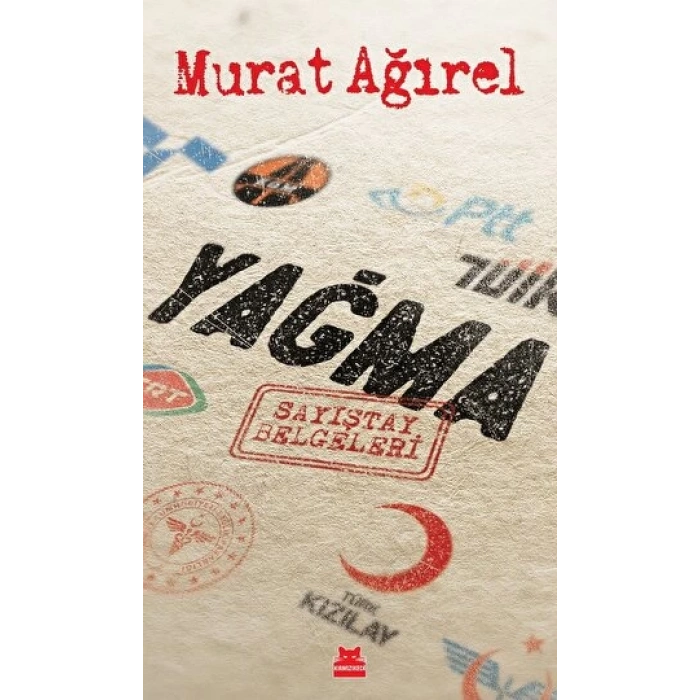 Yağma - Murat Ağırel - Kırmızı Kedi Yayınları