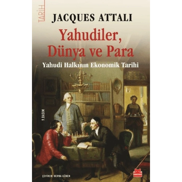 Yahudiler, Dünya ve Para - Jacques Attali - Kırmızı Kedi Yayınevi