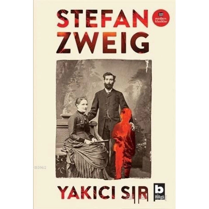 YAKICI SIR - STEFAN ZWEİG -BİLGİ YAYINEVİ