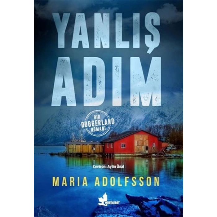Yanlış Adım - Maria Adolfsson - Çınar Yayınları