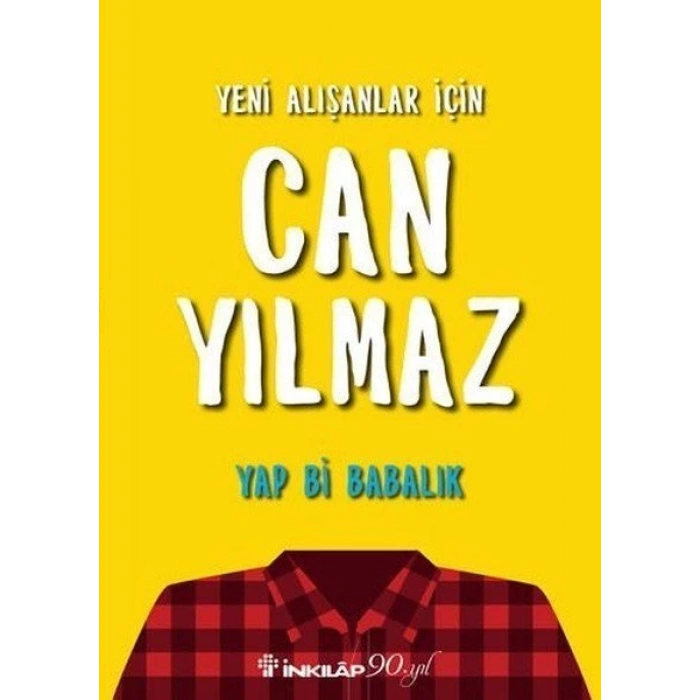 Yap Bi Babalık - Can Yılmaz - İnkılap Kitabevi