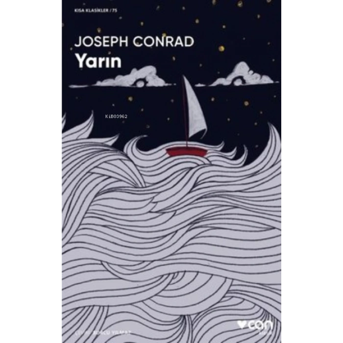 Yarın (Kısa Klasik) - Joseph Conrad - Can Yayınları