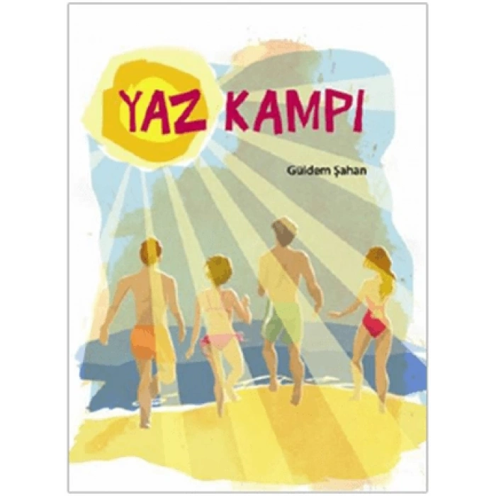 Yaz Kampı - Güldem Şahan - Tudem Yayınları