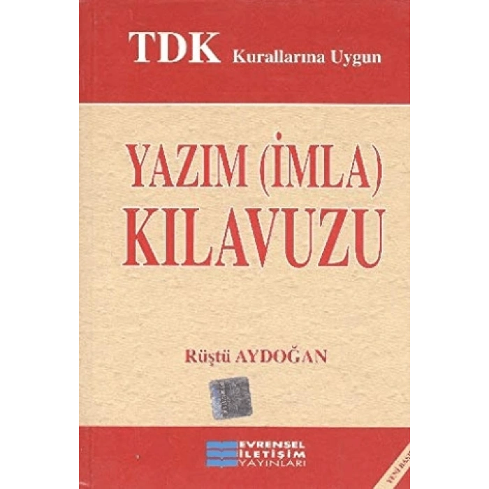 Yazım (İmla) Kılavuzu-Rüştü Aydoğan-Evrensel İletişim Yayınları