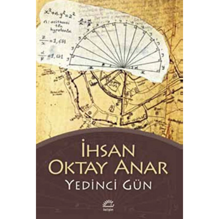 Yedinci Gün - İhsan Oktay Anar - İletişim Yayınevi