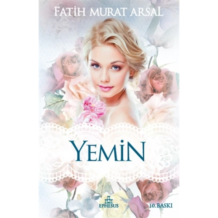 Yemin(Ciltsiz) - Fatih Murat Arsal - Ephesus Yayınları