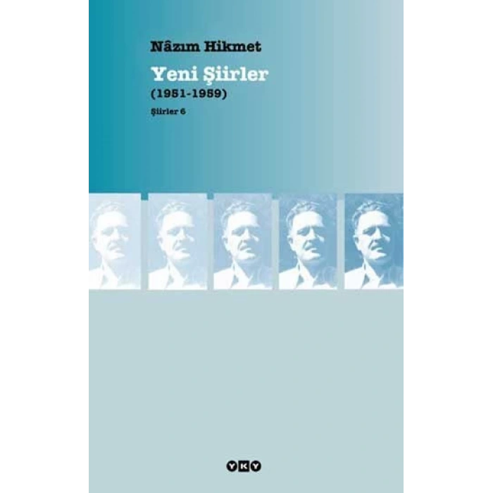 Yeni Şiirler - Nazım Hikmet Ran - Yapı Kredi Yayınları