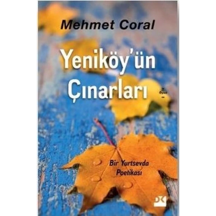 YENİKÖYÜN ÇINARLARI - MEHMET CORAL - DOĞAN KİTAP