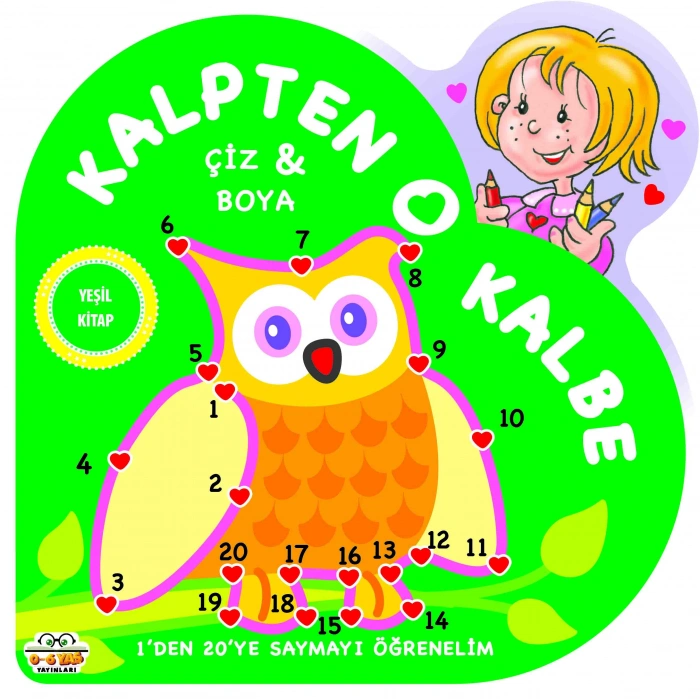 Yeşil-Kalpten Kalbe Çiz Boya - Sıfır Altı Yaş Yayınları