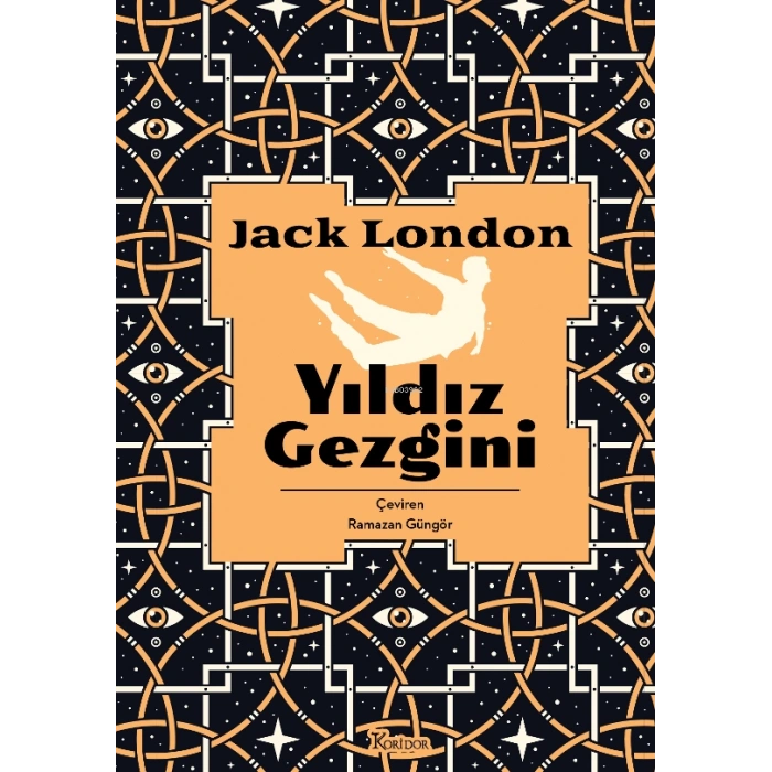 Yıldız Gezgini Bez Kapak - Jack London - Koridor Yayınları