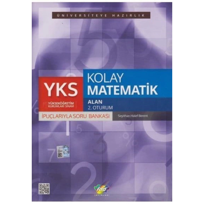 YKS 2.Oturum Kolay Matematik İpuçlarıyla Soru Bankası FDD Yayınları