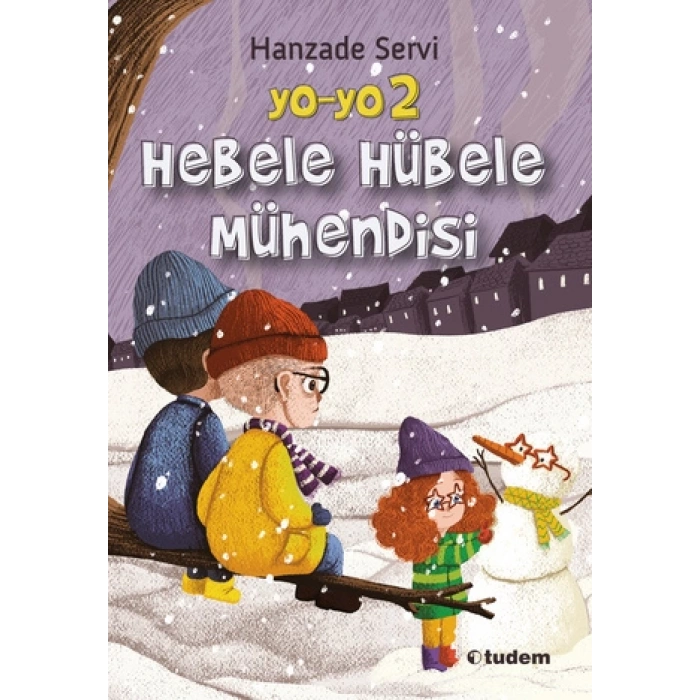 Yo-Yo 2-Hebele Hübele Mühendisi - Hanzade Servi - Tudem Yayınları