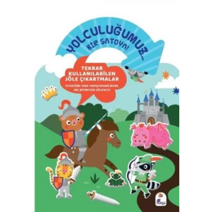 Yolculuğumuz Bir Şatoya - Sticker Kitabım - İndigo Çocuk Yayınları