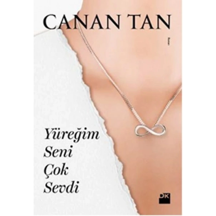 Yüreğim Seni Çok Sevdi - Canan Tan - Doğan Yayınları