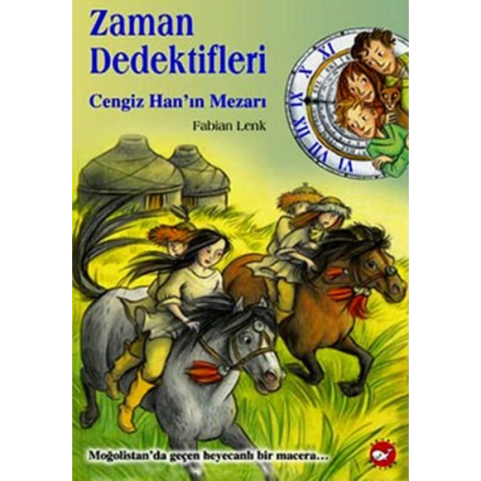 ZAMAN DEDEKTİFLERİ 3 /CENGİZ HAN