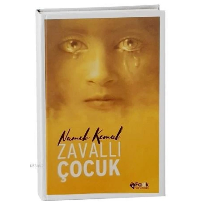 ZAVALLI ÇOCUK - NAMIK KEMAL - FARK YAYINLARI