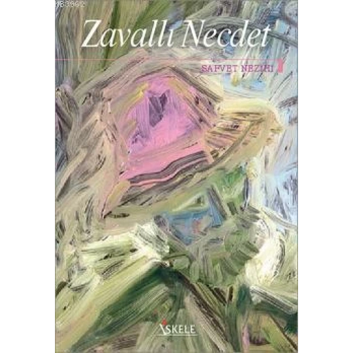Zavallı Necdet - Saffet Nezihi - İskele Yayınları