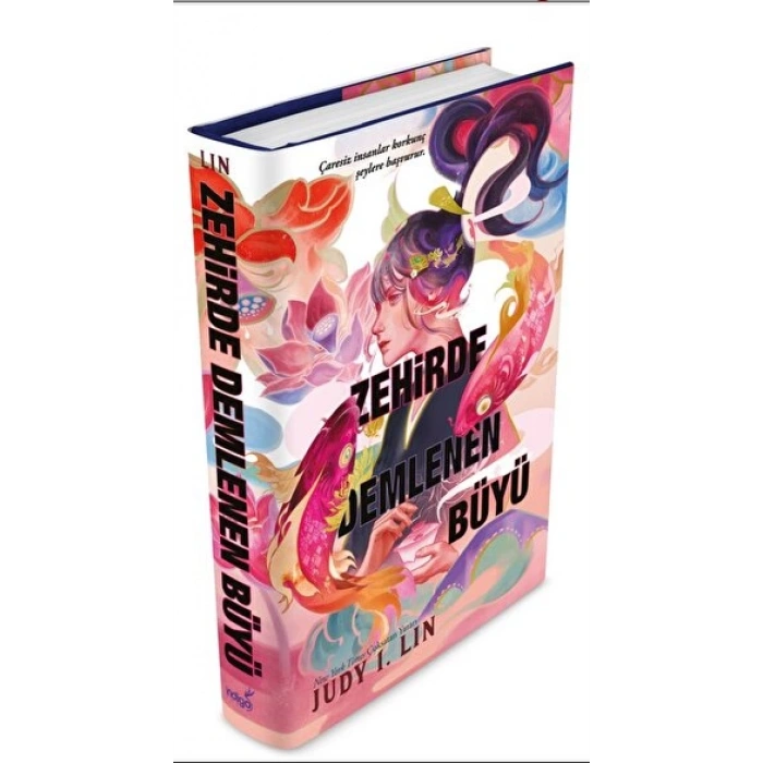 Zehirde Demlenen Büyü (Ciltli) - Judy I.Lin - İndigo Yayınları