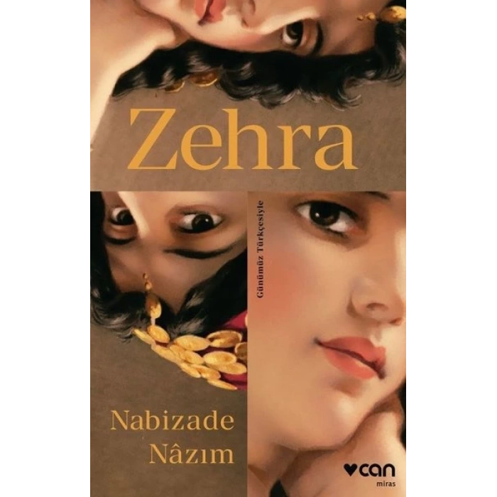 Zehra (Günümüz Türkçesiyle) - Nabızade Nazım - Can Yayınları