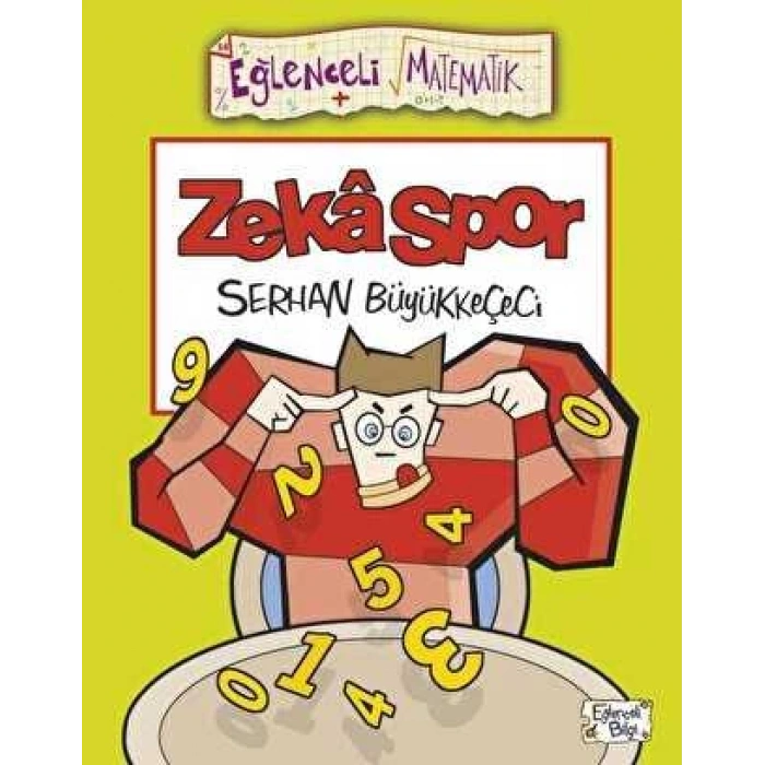 Zekaspor - Serhan Büyükkeçeci - Eğlenceli Bilgi Yayınları