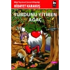 Yurdunu Yitiren Ağaç - Hidayet Karakuş- Bilgi Yayınevi