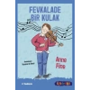 Fevkalade Bir Kulak-Anne Fine-Tudem Yayınları