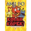 Komik Köpek 2 - Parti Zamanı!-Anh Do-Dokuz Çocuk