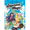 Sayonara Magic 3 - Yalan Canavarı-Burakkuberi & Kumanakris-Xlibris Yayınları