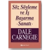 Söz Söyleme ve İş Başarma Sanatı-Dale Carnegie- Epsilon Yayınevi