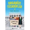 Organize Tesadüfler 2 - Yeşil Balıklar - Şöhret Doğruyol Sağbaş - Epsilon Yayınları