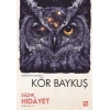 Körbaykuş - Sadık Hidayet - Dokuz Yayınları