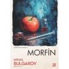 Morfin - Mihail Bulgakov - Dokuz Yayınları