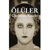 Ölüler-Christian Kracht-Can Yayınları