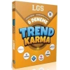 8. Sınıf LGS 6 Deneme-Trend Karma