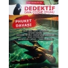 PHUKET DAVASI - DEDEKTİF ÇÖZME OYUNU - MT DEDEKTİFLİK