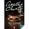 Acı Kahve - Agatha Christie Defteri - Altın Kitaplar