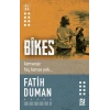 Bikes-Kimsesiz Hiç Kimse Yok-Fatih Duman-Nesil Yayınları