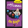 Vay Canına Fen Bilgisi (Ciltli) - Yusuf Asal - Genç Nesil Yayınları