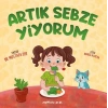 Artık Sebze Yiyorum-Mustafa Üye-Yediveren Çocuk